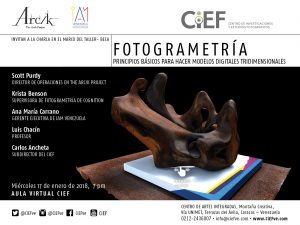 Charla de fotogrametría. Dictada por expertos de The Arc/k Project, IAM Venezuela y el CiEF